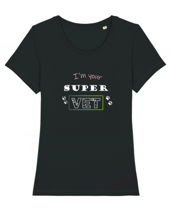 I'm your SUPER VET Black