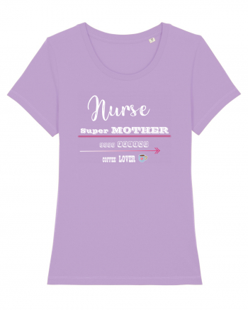 Nurse- Super mother -goof friend -coffee lover Lavender Dawn