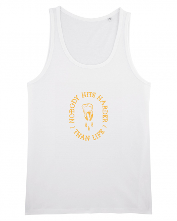 Nobody hits harder than life White