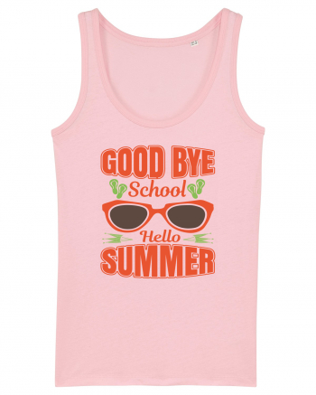 Good Bye School Hello Summer Cotton Pink