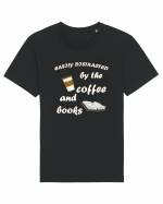 Easily Distracted By The Coffee And Books Tricou mânecă scurtă Unisex Rocker