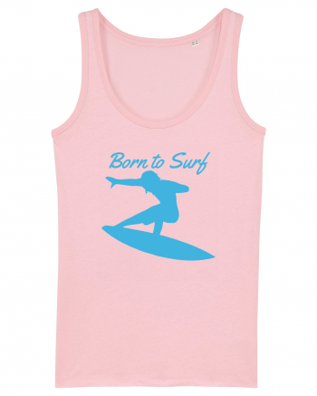 Born To Surf Cotton Pink