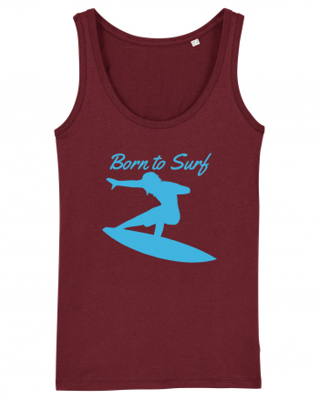 Born To Surf Burgundy