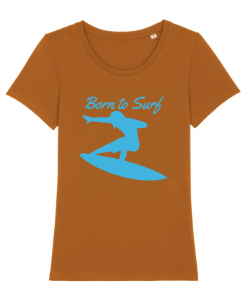 Born To Surf Roasted Orange