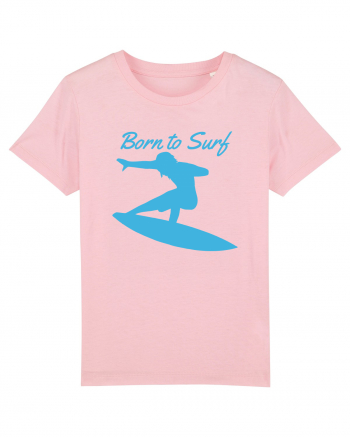 Born To Surf Cotton Pink