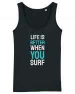 Life Is Better When You Surf Maiou Damă Dreamer