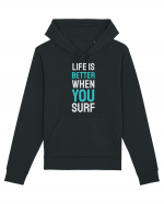 Life Is Better When You Surf Hanorac Unisex Drummer