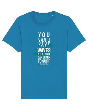 You Can't Stop The Waves Azur