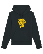 I've Been Drinking About You I Hanorac Unisex Drummer