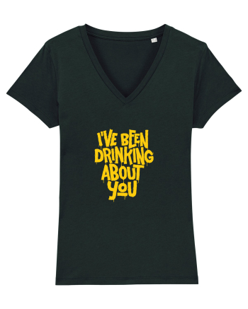 I've Been Drinking About You I Black