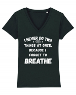 I Never Do Two Things At Once Tricou mânecă scurtă guler V Damă Evoker