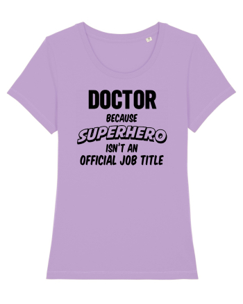 Be a Doctor Lavender Dawn