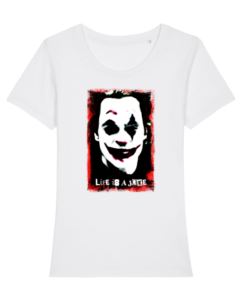 life is a joke White