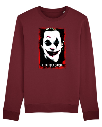 life is a joke Burgundy