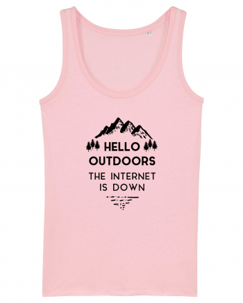 Hello Outdoors The Internet Is Down Cotton Pink