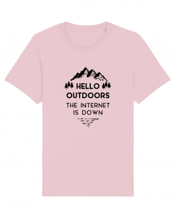 Hello Outdoors The Internet Is Down Cotton Pink