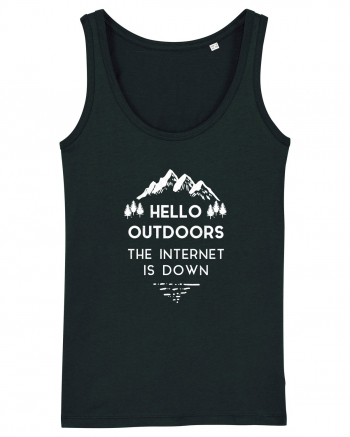 Hello Outdoors The Internet Is Down Black