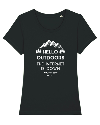 Hello Outdoors The Internet Is Down Black