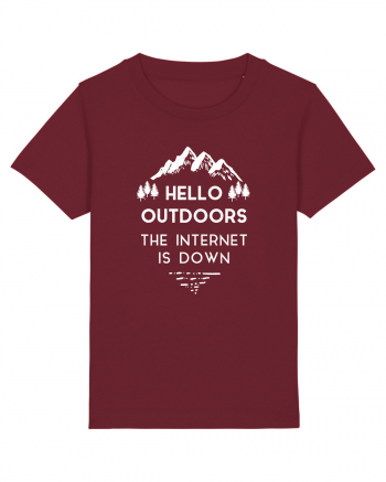 Hello Outdoors The Internet Is Down Burgundy