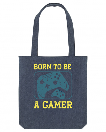 Born To Be A Gamer Midnight Blue