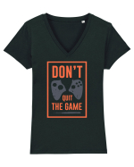 Don't Quit The Game Tricou mânecă scurtă guler V Damă Evoker