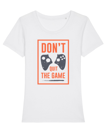Don't Quit The Game White
