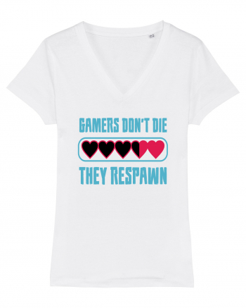 Gamers Don't Die, They Respawn White