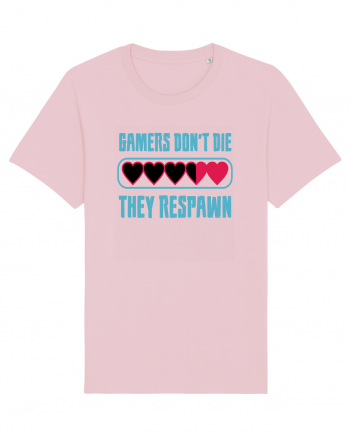 Gamers Don't Die, They Respawn Cotton Pink