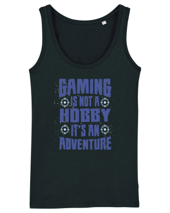 Gaming Is An Adventure Black