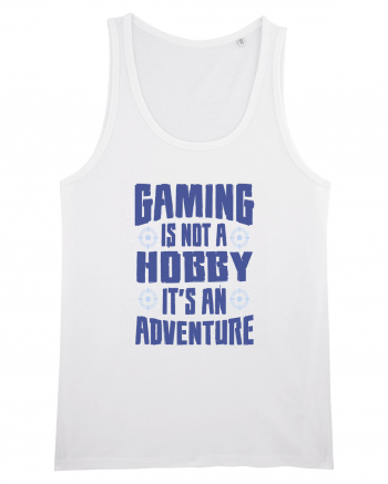 Gaming Is An Adventure White