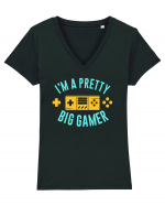 I'm A Pretty Big Gamer Tricou mânecă scurtă guler V Damă Evoker