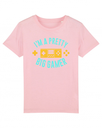 I'm A Pretty Big Gamer Cotton Pink