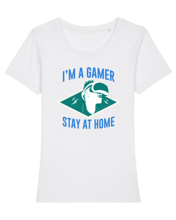 I'm A Gamer, Stay At Home White