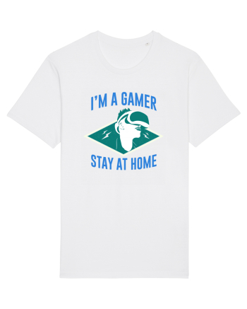 I'm A Gamer, Stay At Home White