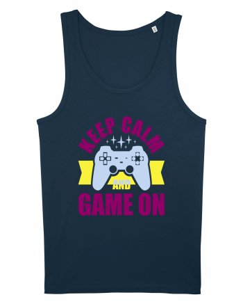 Keep Calm And Game On Navy