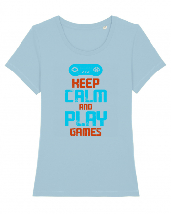 Keep Calm And Play Games Sky Blue