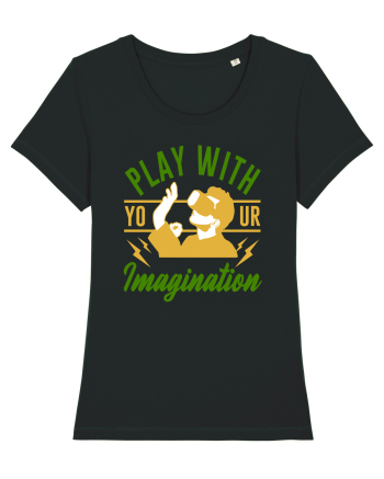 Play With Your Imagination Black