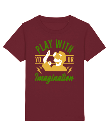 Play With Your Imagination Burgundy