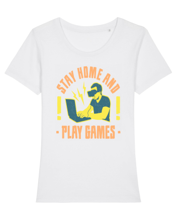 Stay Home And Play Games White