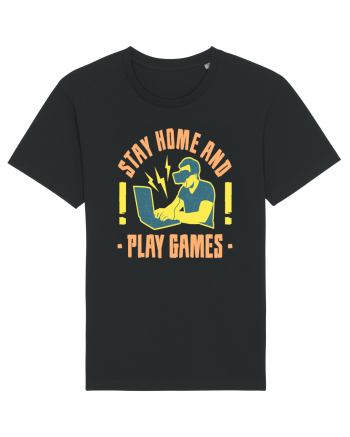 Stay Home And Play Games Black