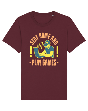 Stay Home And Play Games Burgundy