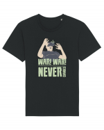 War, War, Never Changes Tricou mânecă scurtă Unisex Rocker