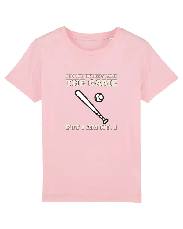 Nu Ințeleg Jocul, Dar Eu Sunt No.1, Baseball Cotton Pink