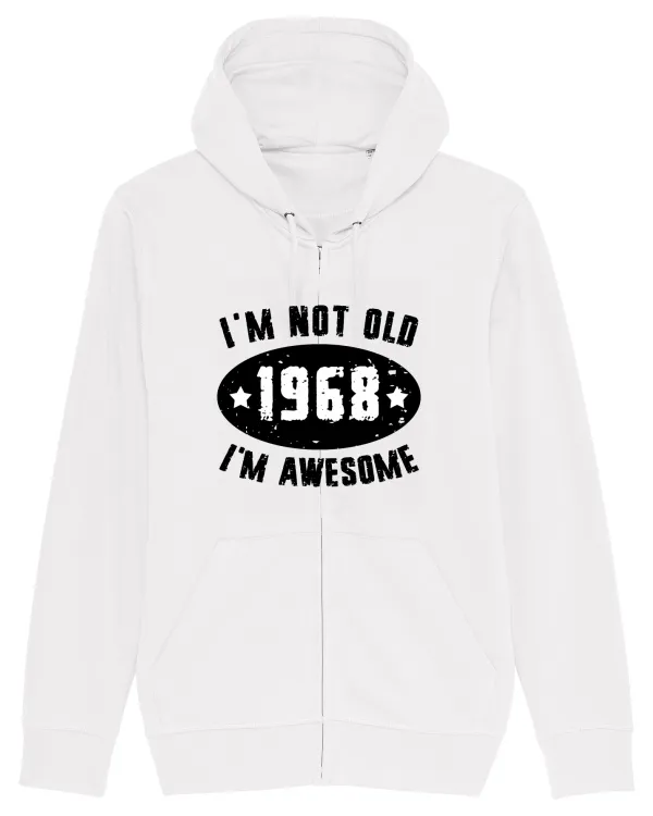 I'm Not Old I'm Awesome 1968 White