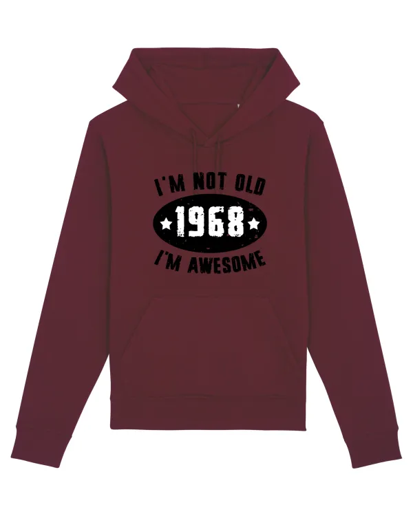 I'm Not Old I'm Awesome 1968 Burgundy