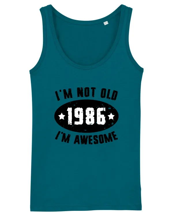 I'm Not Old I'm Awesome 1986 Ocean Depth