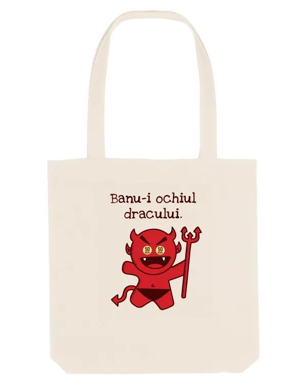Banu-i ochiul dracului. Natural