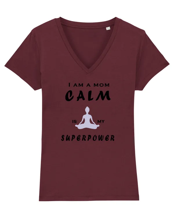 Calm is my superpower Tricou mânecă scurtă guler V Damă Evoker