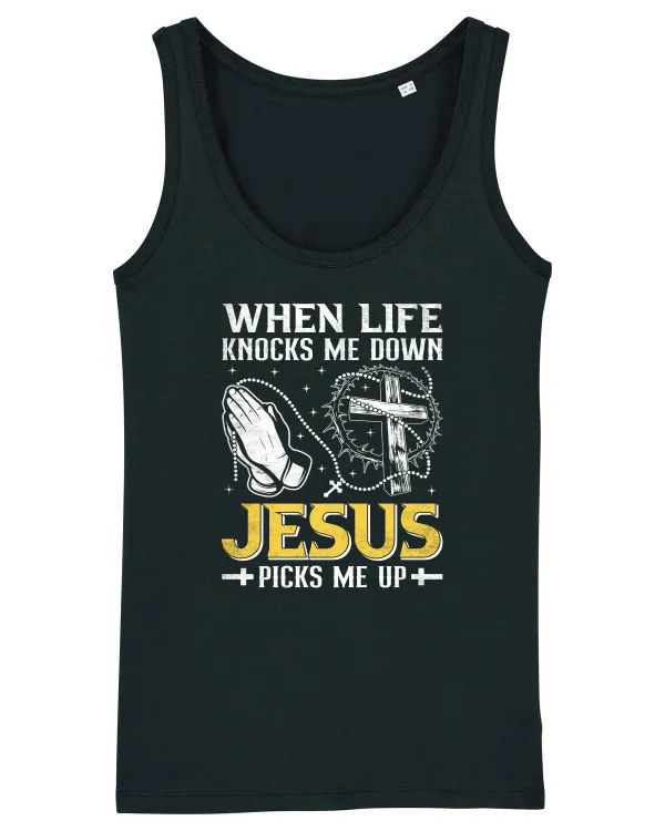 When life knocks me down Jesus picks me up Black