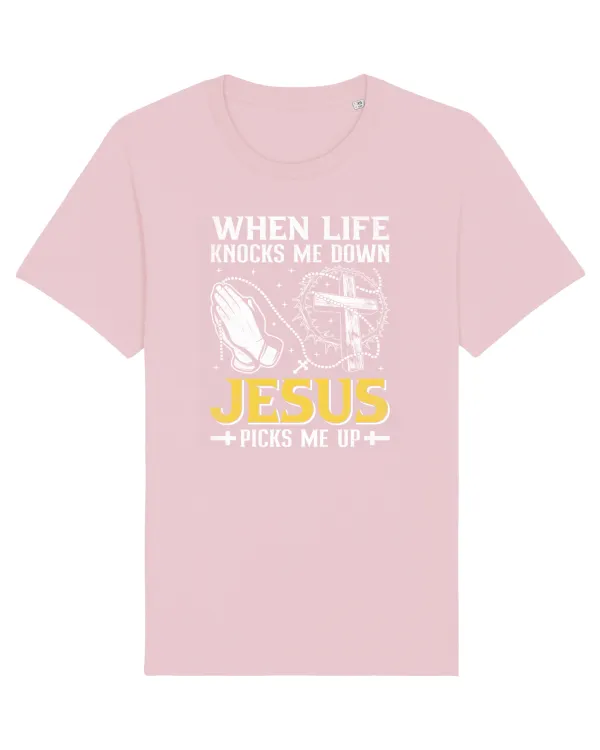 When life knocks me down Jesus picks me up Cotton Pink